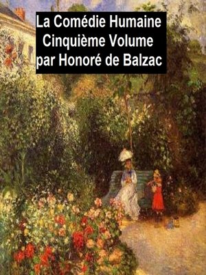 cover image of La Comédie Humaine Cinquiéme Volume
